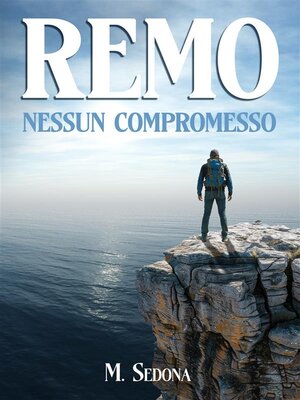 cover image of Remo--Nessun Compromesso